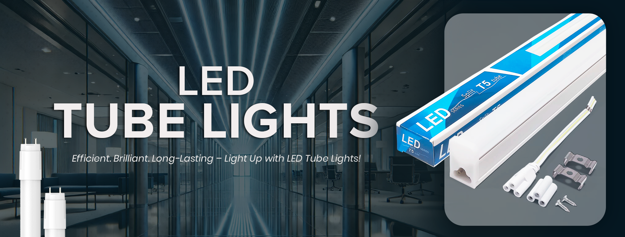Tube Lights