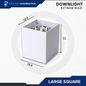 Square Downlight – E27 Base Compatible